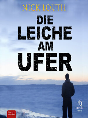 cover image of Die Leiche am Ufer